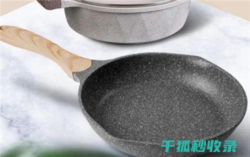 不粘锅的保养之道：保持其最佳性能 (不粘锅的保养和清洗)